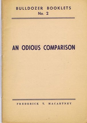 Item #137993 AN ODIOUS COMPARISON. Frederick T. Macartney
