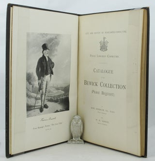 CATALOGUE OF THE BEWICK COLLECTION (Pease Bequest).