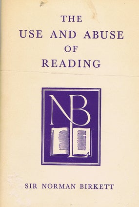 Item #139311 THE USE AND ABUSE OF READING. Sir Norman Birkett