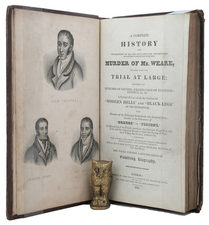 Item #139526 A COMPLETE HISTORY AND DEVELOPMENT OF ALL THE EXTRAORDINARY CIRCUMSTANCES AND EVENTS. William Weare, Joseph Hunt.