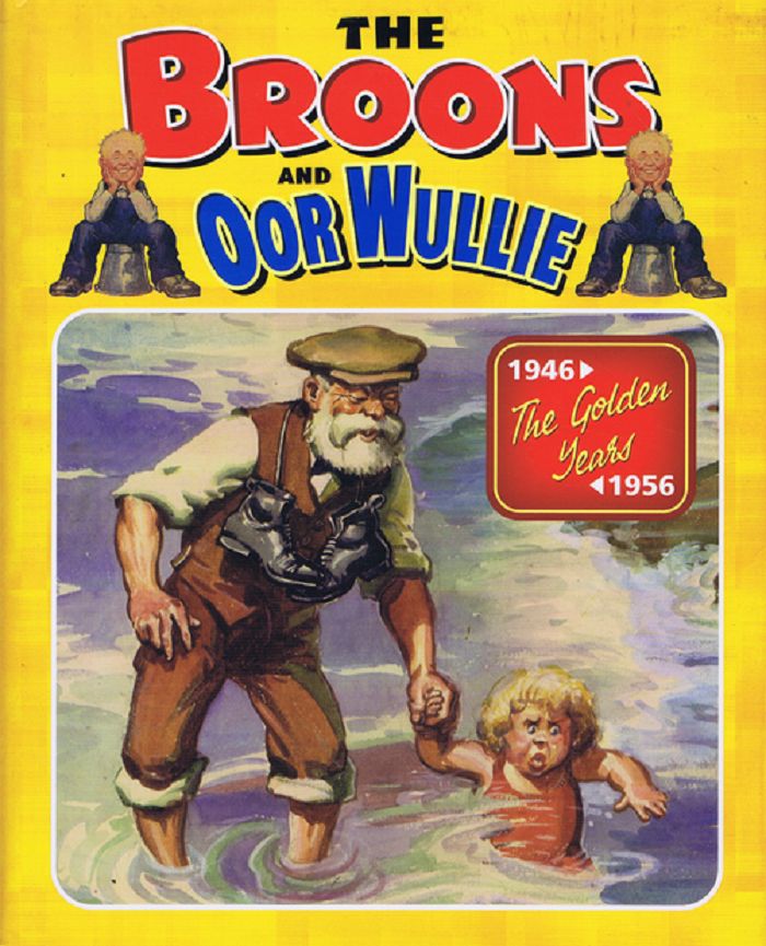 Item #140653 THE BROONS and OOR WULLIE. Dudley D. Watkins.