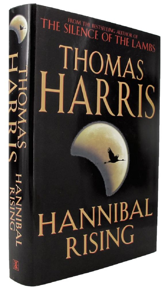 Item #140694 HANNIBAL RISING. Thomas Harris.