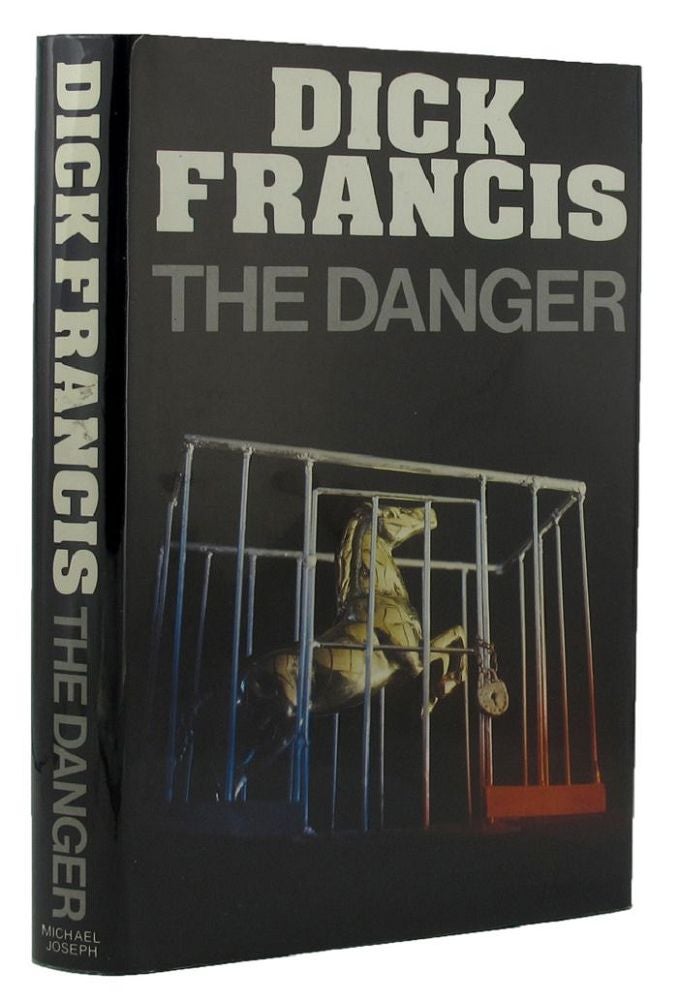 Item #140704 THE DANGER. Dick Francis.