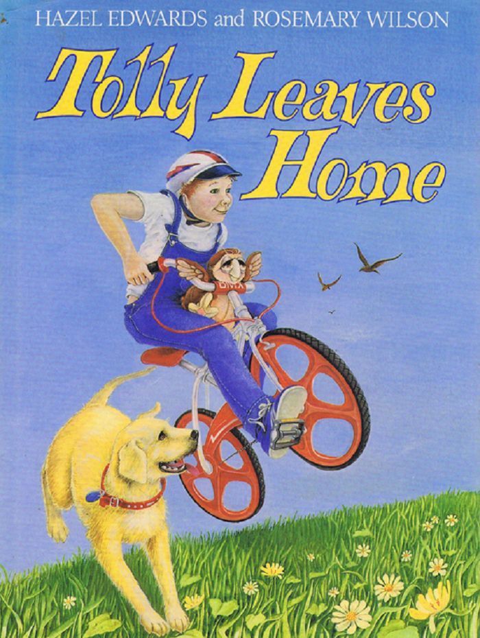 Item #140916 TOLLY LEAVES HOME. Hazel Edwards, Rosemary Wilson.