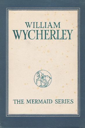 Item #141385 WILLIAM WYCHERLEY. William Wycherley.