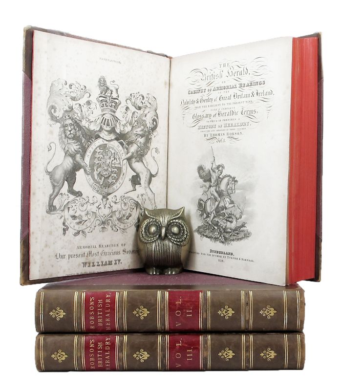 Item #141782 THE BRITISH HERALD, or Cabinet of Armorial Bearings of the Nobility & Gentry of Great Britain & Ireland, from the earliest to the present time; with a complete Glossary of Heraldic Terms, Thomas Robson.