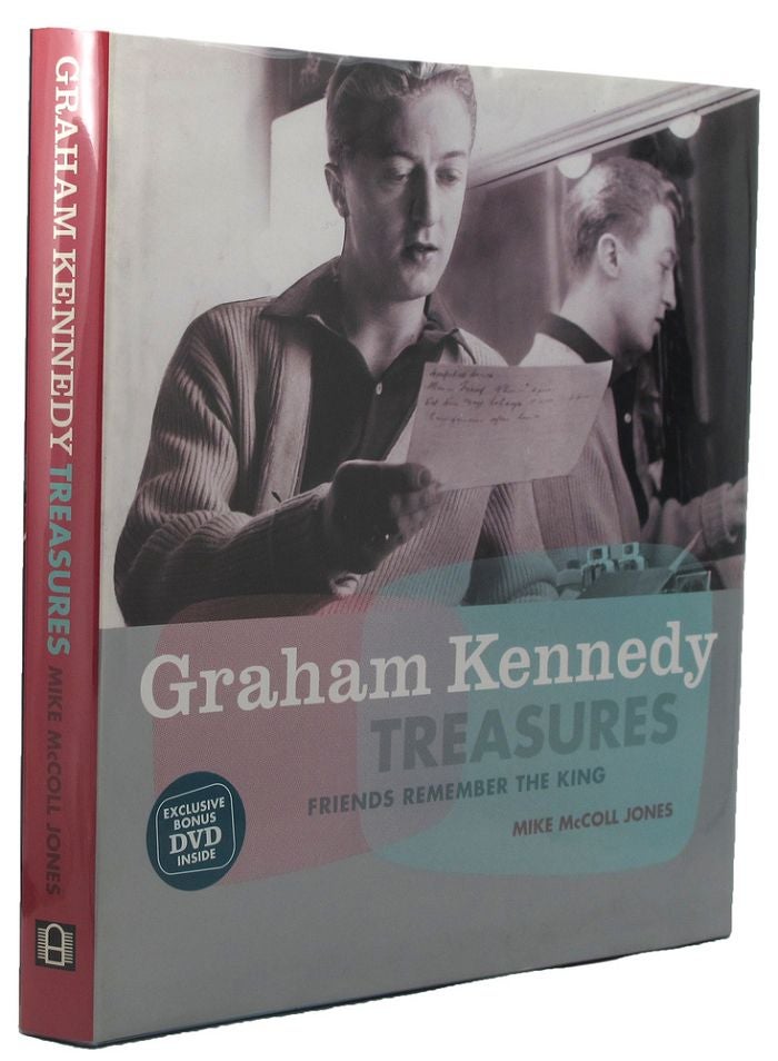 Item #142395 GRAHAM KENNEDY TREASURES: friends Remember the King. Graham Kennedy, Mike McColl Jones, Steve Vizard.
