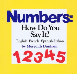 Item #142711 NUMBERS: HOW DO YOU SAY IT? Meredith Dunham