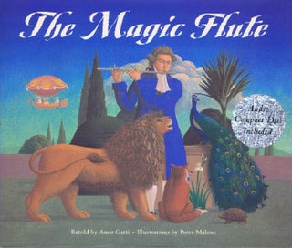Item #142789 THE MAGIC FLUTE. Anne Gatti, Adaptation
