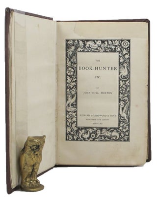 Item #142894 THE BOOK HUNTER. John Hill Burton