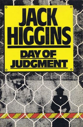 Item #143524 DAY OF JUDGMENT. Jack Higgins