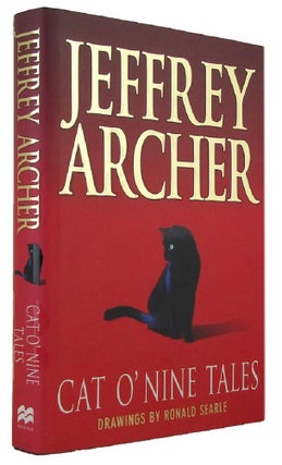 Item #143531 CAT O' NINE TALES And Other Stories. Jeffrey Archer