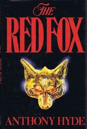Item #143536 THE RED FOX. Anthony Hyde