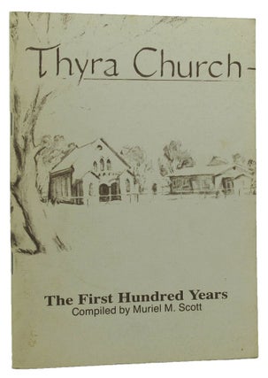 Item #143664 THYRA CHURCH. Muriel M. Scott, Compiler