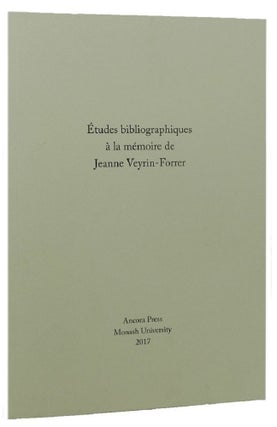 Item #143740 ETUDES BIBLIOGRAPHIQUES A LA MEMOIRE DE JEANNE VEYRIN-FORRER. Jeanne Veyrin-Forrer,...