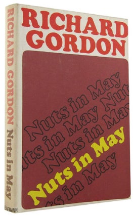 Item #143829 NUTS IN MAY. Richard Gordon