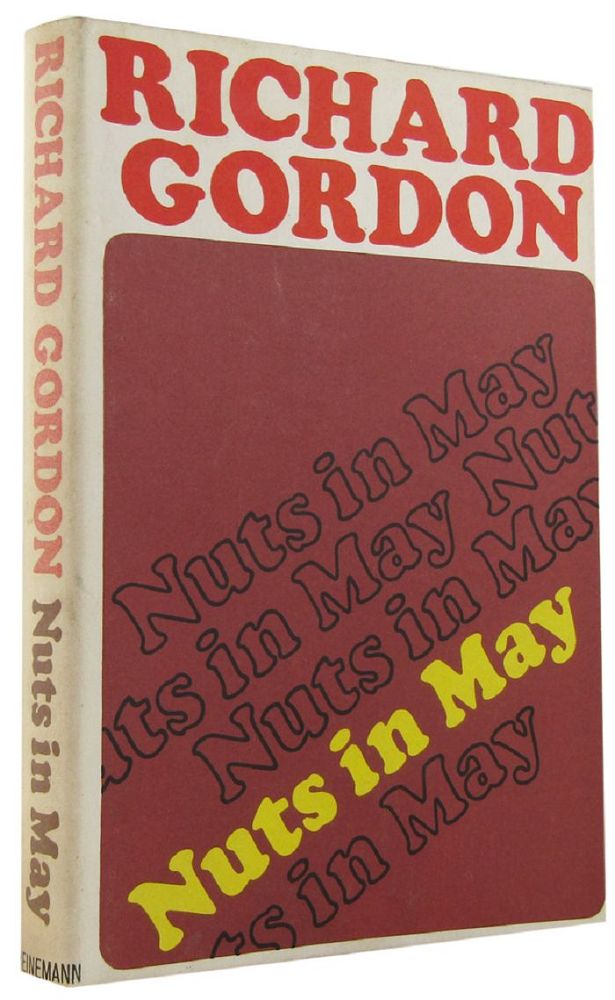 Item #143829 NUTS IN MAY. Richard Gordon.
