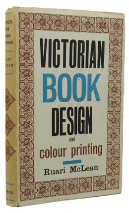 Item #143926 VICTORIAN BOOK DESIGN & COLOUR PRINTING. Ruari McLean