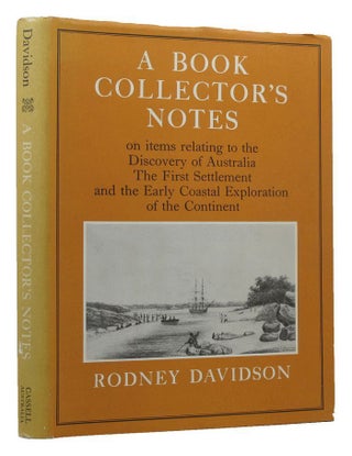 Item #144182 A BOOK COLLECTOR'S NOTES on items relating to the discovery of Australia, Rodney...