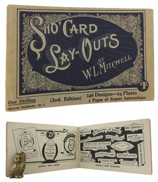Item #144510 SHO' CARD LAY-OUTS: 246 Designs, 24 Plates, 5 Pages of Practical Instructions. W. L....