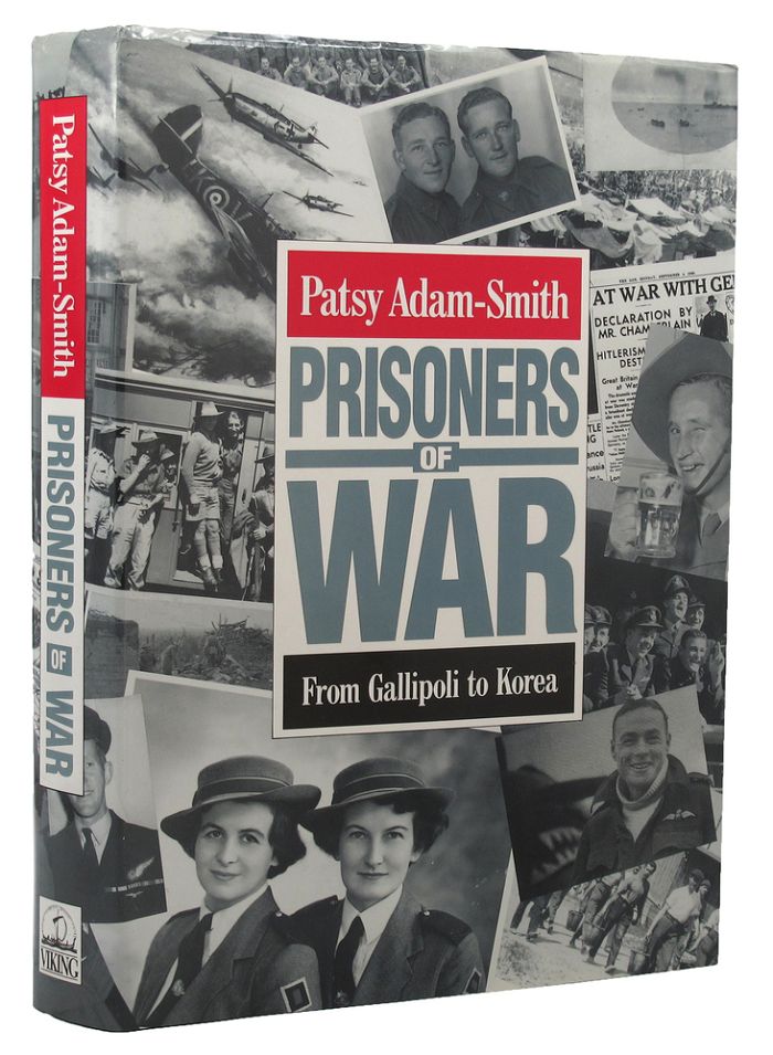 Item #144714 PRISONERS OF WAR: From Gallipoli to Korea. Patsy Adam-Smith.