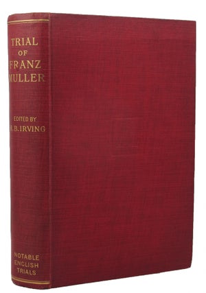 TRIAL OF FRANZ MULLER.