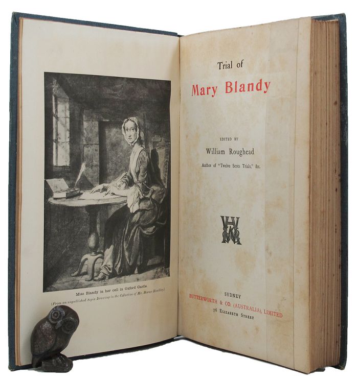 Item #145099 TRIAL OF MARY BLANDY. Mary Blandy, William Roughead.