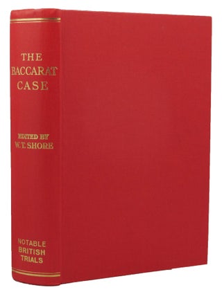 THE BACCARAT CASE: Gordon-Cumming v. Wilson and Others.