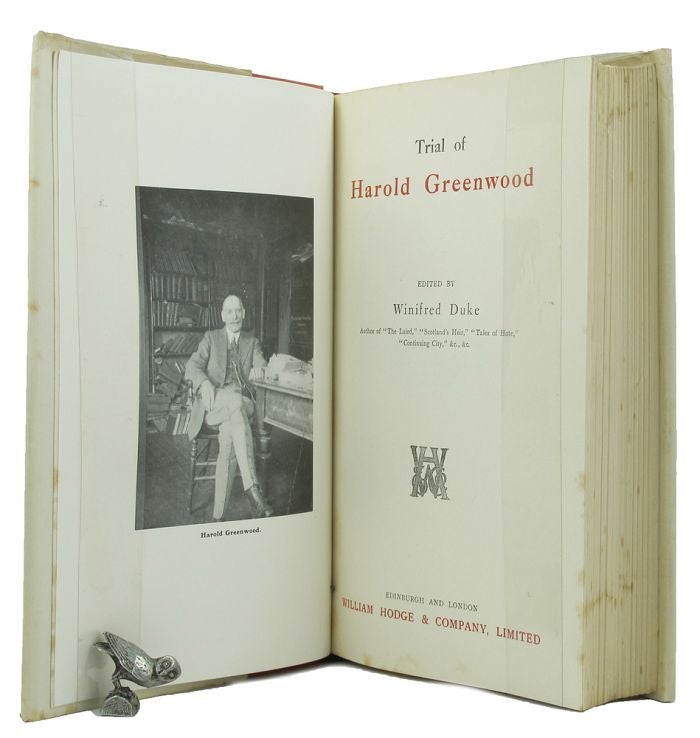 Item #145168 TRIAL OF HAROLD GREENWOOD. Harold Greenwood, Winifred Duke.