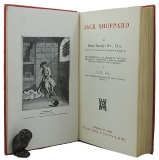 Item #145215 JACK SHEPPARD. Jack Sheppard, Horace Bleackley