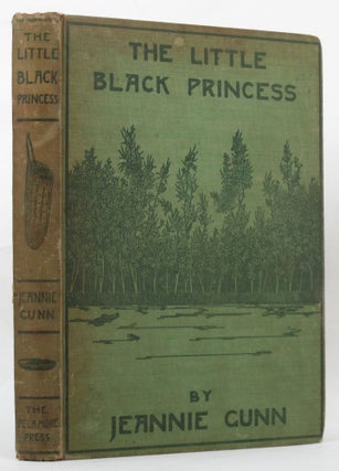 THE LITTLE BLACK PRINCESS: A true tale of life in the Never-Never Land.