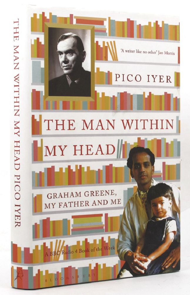 Item #145647 THE MAN WITHIN MY HEAD. Pico Iyer.