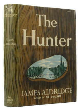 Item #145737 THE HUNTER. James Aldridge