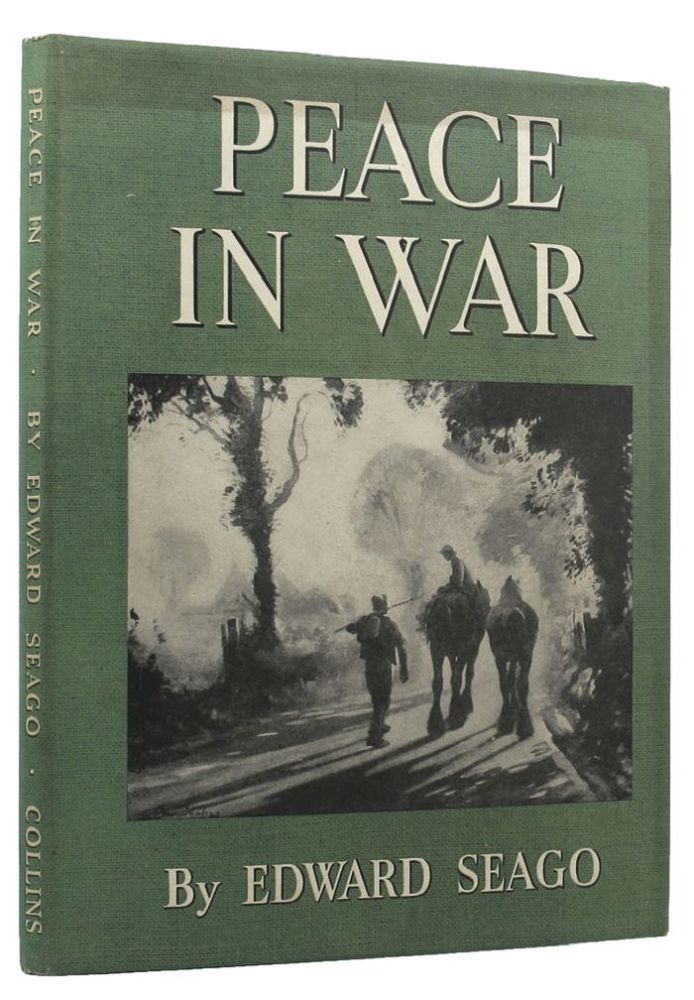 Item #146125 PEACE IN WAR. Edward Seago.