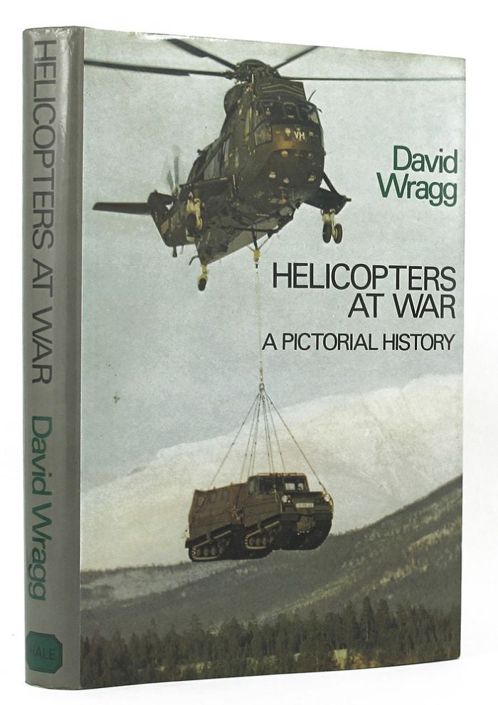 Item #146337 HELICOPTERS AT WAR. David Wragg.