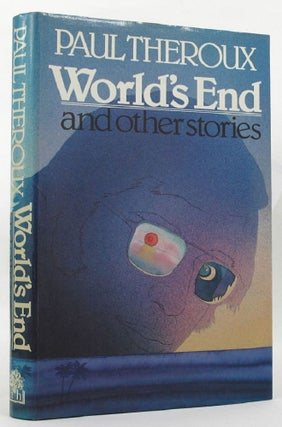 Item #146586 WORLD'S END and Other Stories. Paul Theroux