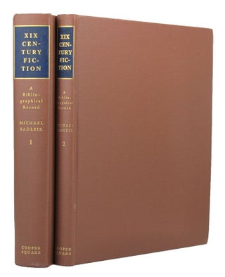 Item #147031 XIX CENTURY FICTION: a bibliographical record, based on his own collection....