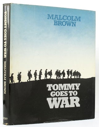 Item #147217 TOMMY GOES TO WAR. Malcolm Brown