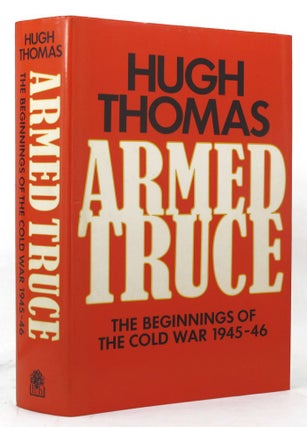 Item #147508 ARMED TRUCE. Hugh Thomas