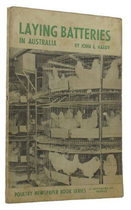 Item #147706 LAYING BATTERIES IN AUSTRALIA. John G. Hardy