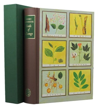 Item #147914 SEEDS OF CHANGE: Six plants that transformed mankind. Henry Hobhouse