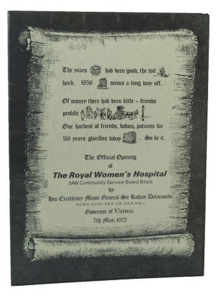Item #149099 THE OFFICIAL OPENING OF THE ROYAL WOMEN'S HOSPITAL. Melbourne Royal Women's Hospital
