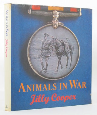 Item #149111 ANIMALS IN WAR. Jilly Cooper