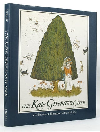 Item #149427 THE KATE GREENAWAY BOOK. Kate Greenaway, Bryan Holme