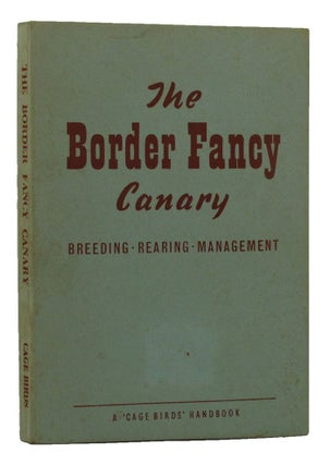 Item #149835 THE BORDER FANCY CANARY. James Patterson, James Houston