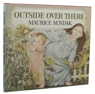 Item #149972 OUTSIDE OVER THERE. Maurice Sendak