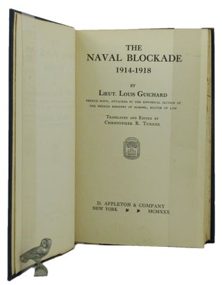 THE NAVAL BLOCKADE 1914-1918.