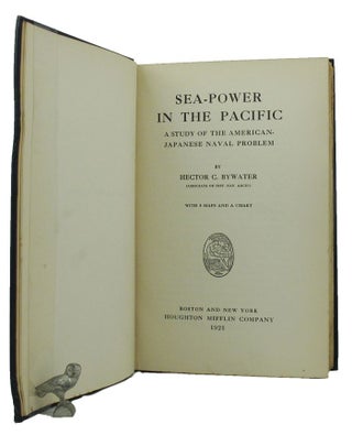 Item #150649 SEA-POWER IN THE PACIFIC. Hector C. Bywater