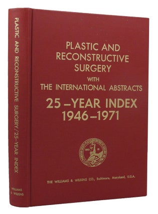 Item #150676 PLASTIC AND RECONSTRUCTIVE SURGERY:. Frank McDowell