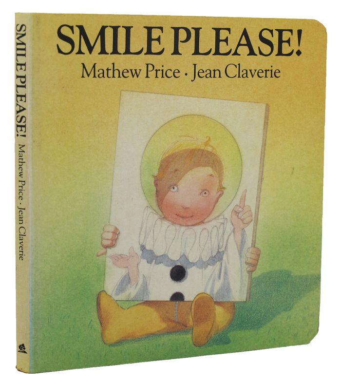 Item #151002 SMILE PLEASE! [cover title]. Mathew Price, Jean Claverie.